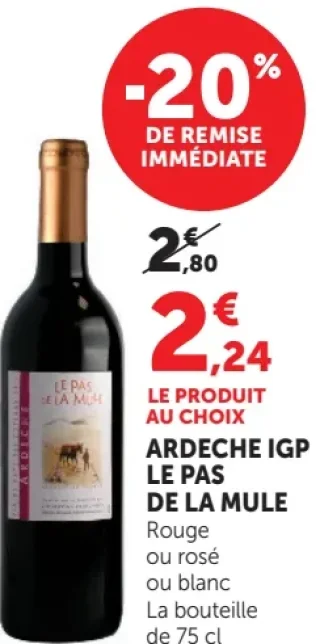 ARDECHE IGP LE PAS DE LA MULE Rouge ou rosé ou blanc
