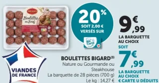 Boulettes Bigard Nature ou Gourmande ou Steakhouse