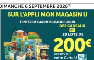 Jeu Appli Mon Magasin U - Tentez de gagner des cadeaux et 20 lots de 200€