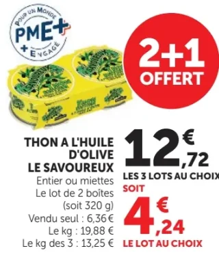 THON A L'HUILE D'OLIVE LE SAVOUREUX Entier ou miettes