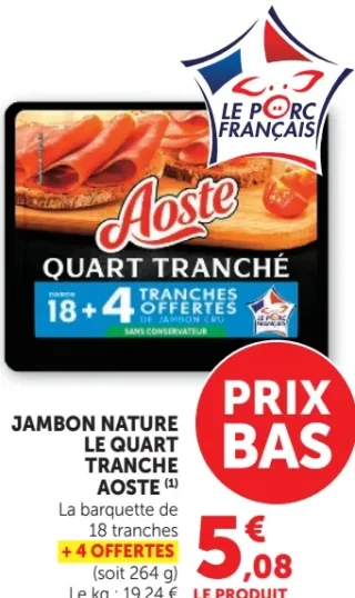 Jambon nature le quart tranche Aoste