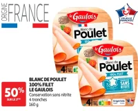 BLANC DE POULET 100% FILET LE GAULOIS