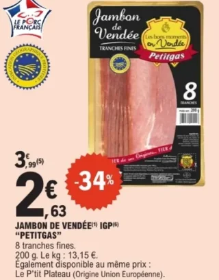 Jambon de Vendée IGP "Petitgas"