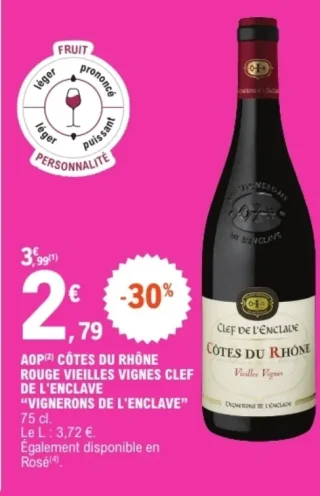 AOP Côtes du Rhône Rouge Vieilles Vignes Clef de l'Enclave Vignerons de l'Enclave