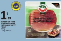 Jambon cru fumé de la Forêt-Noire prétranché IGP "JECA"