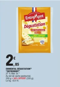 Emmental Dégustation Entremont