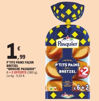P'tits Pains Façon Bretzel "Brioche Pasquier"