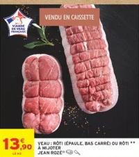 Veau : Rôti (Épaule, bas carré) ou rôti ** à mijoter Jean Rozé