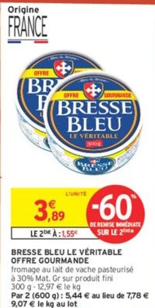 BRESSE BLEU LE VERITABLE OFFRE GOURMANDE