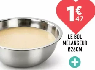 Le bol mélangeur Ø26cm