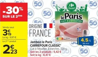 Jambon le Paris CARREFOUR CLASSIC'