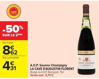 A.O.P. Saumur Champigny LA CAVE D'AUGUSTIN FLORENT Rouge ou A.O.P. Bourgueil, 75cl