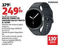 MONTRE CONNECTÉE SAMSUNG GALAXY WATCH 4 / 40 MM
