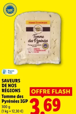 SAVEURS DE NOS RÉGIONS Tomme des Pyrénées IGP