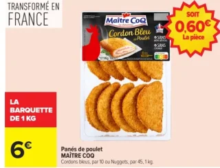 Panés de poulet MAÎTRE COQ Cordons bleus ou Nuggets