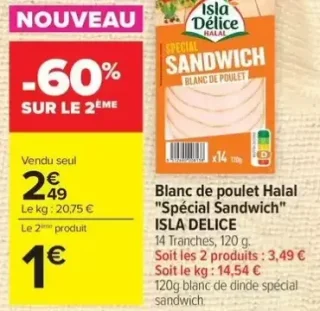 Blanc de poulet Halal "Spécial Sandwich" ISLA DELICE