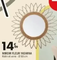 MIROIR FLEUR YASMINA