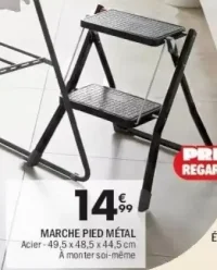 MARCHE PIED MÉTAL