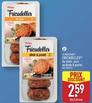 Le Marsigny Fricadelles Porc ou Dinde & Poulet