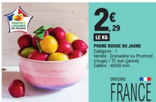 Prune rouge ou jaune