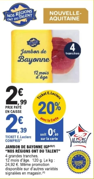 Jambon de Bayonne IGP Nos Régions ont du Talent