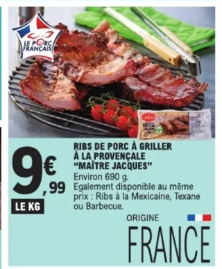 Ribs de porc à griller à la provençale "Maître Jacques"