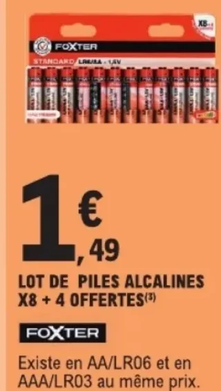 Lot de piles alcalines x8 + 4 offertes Foxter