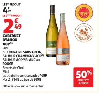 Cabernet d'Anjou AOP Secrets de Chai ou Touraine Sauvignon, Saumur Champigny AOP, Saumur AOP Blanc ou Rouge