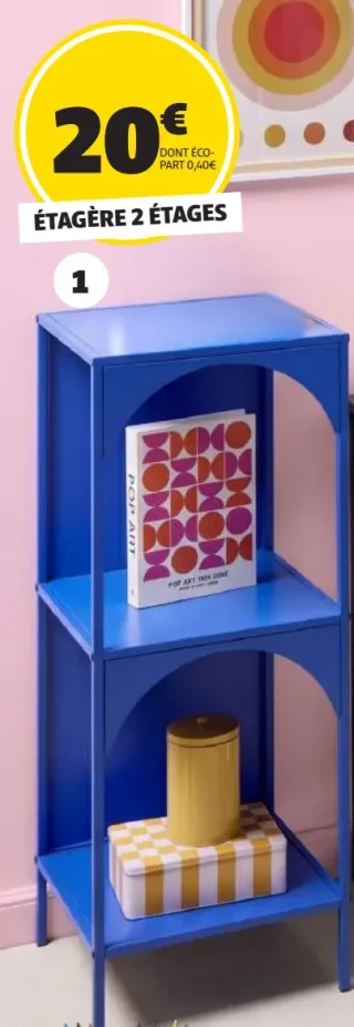 ÉTAGÈRE 2 ÉTAGES