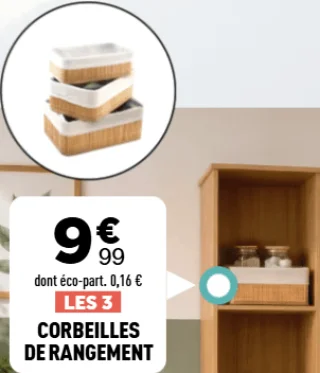 Les 3 Corbeilles de rangement