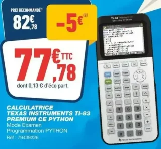 Calculatrice Texas Instruments TI-83 Premium CE Python Mode Examen Programmation PYTHON
