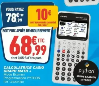 Calculatrice Casio Graph Math + Mode Examen Programmation PYTHON