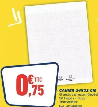 Cahier 24x32 CM Grands carreaux (Seyès) 96 Pages - 70 gr