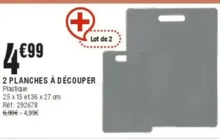 2 PLANCHES À DÉCOUPER