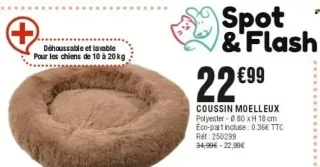 COUSSIN MOELLEUX Spot & Flash