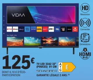 TV LED 32A2 32" (POUCES) 81 CM SCHNEIDER