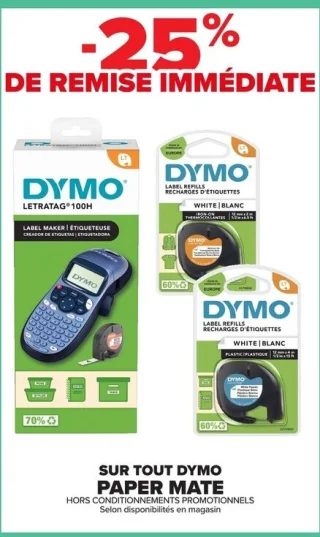 Gamme Dymo et Paper Mate