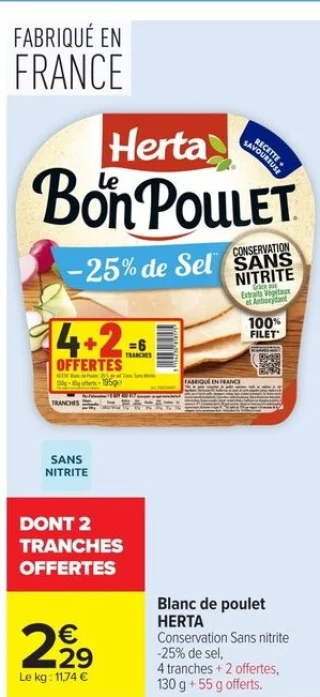 Blanc de poulet HERTA Conservation Sans nitrite -25% de sel, 4 tranches + 2 offertes