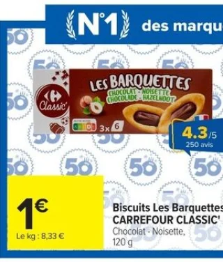 Biscuits Les Barquettes CARREFOUR CLASSIC' Chocolat - Noisette