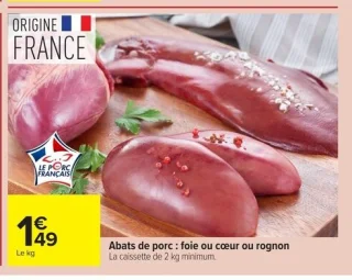 Abats de porc : foie ou coeur ou rognon