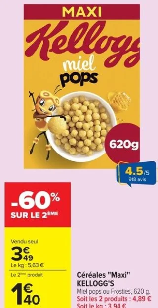 Céréales "Maxi" KELLOGG'S Miel pops ou Frosties