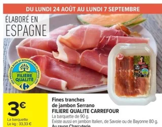 Fines tranches de jambon Serrano FILIERE QUALITE CARREFOUR