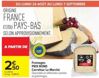Fromages PRIX ROND Carrefour Le Marché