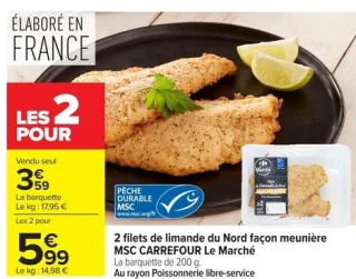 2 filets de limande du Nord façon meunière MSC CARREFOUR Le Marché