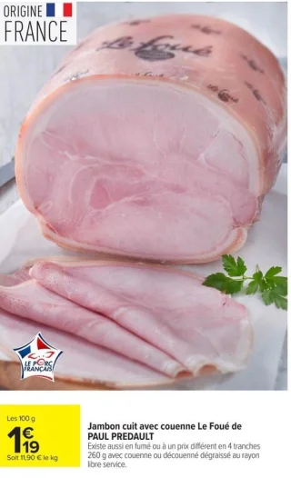 Jambon cuit avec couenne Le Foué de PAUL PREDAULT