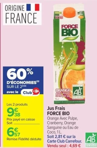 Jus Frais FORCE BIO Orange Avec Pulpe, Cranberry, Orange Sanguine ou Eau de Coco