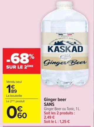 Ginger beer SANS Ginger Beer ou Tonic Kaskad