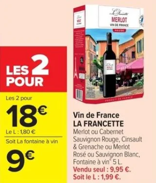Vin de France LA FRANCETTE Merlot ou Cabernet Sauvignon Rouge, Cinsault & Grenache ou Merlot Rosé ou Sauvignon Blanc