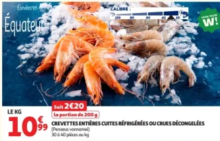 Crevettes entières cuites réfrigérées ou crues décongelées