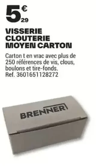 Visserie Clouterie Moyen Carton Brenner